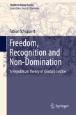Freedom, Recognition and Non-Domination