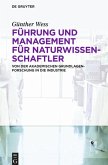 Führung und Management für Naturwissenschaftler