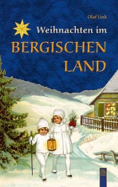 Weihnachten im Bergischen Land