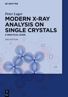 Modern X-Ray Analysis on Single Crystals - Luger, Peter