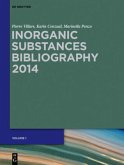 Bibliography, 3 Teile / Inorganic Substances. 2014 Band 3