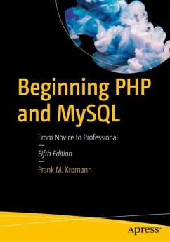 Beginning PHP and MySQL - Kromann, Frank M.