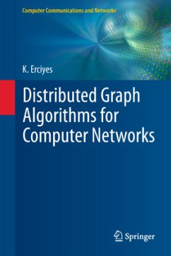 Distributed Graph Algorithms for Computer Networks - Erciyes, Kayhan