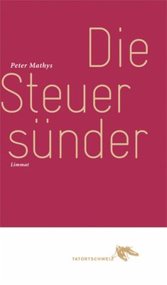 Die Steuersünder (eBook, ePUB) - Mathys, Peter