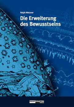 Die Erweiterung des Bewusstseins (eBook, ePUB) - Metzner, Ralph