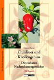 Chilifeuer & Knollengenuss (eBook, ePUB)