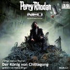 Der König von Chittagong / Perry Rhodan - Neo Bd.39 (MP3-Download)
