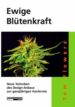 Ewige Blütenkraft (eBook, ePUB) - Flowers, Tom