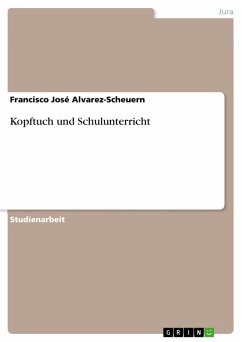 Kopftuch und Schulunterricht (eBook, ePUB) - Alvarez-Scheuern, Francisco José