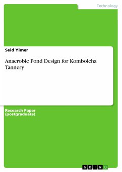 Anaerobic Pond Design for Kombolcha Tannery (eBook, PDF)