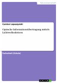 Optische Informationsübertragung mittels Lichtwellenleitern (eBook, PDF)