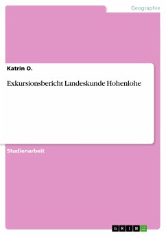 Exkursionsbericht Landeskunde Hohenlohe (eBook, PDF)