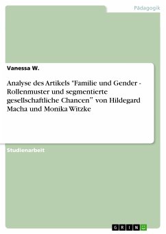 Analyse des Artikels "Familie und Gender - Rollenmuster und segmentierte gesellschaftliche Chancen¿ von Hildegard Macha und Monika Witzke (eBook, PDF)