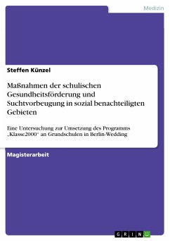 Maßnahmen der schulischen Gesundheitsförderung und Suchtvorbeugung in sozial benachteiligten Gebieten (eBook, PDF)