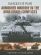 Armoured Warfare in the Arab-Israeli... - Bild 1