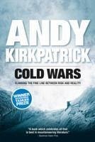 Cold Wars - Kirkpatrick, Andy