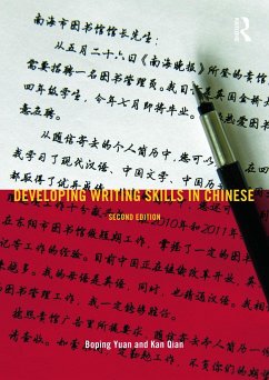 Developing Writing Skills in Chinese - Yuan, Boping; Qian, Kan