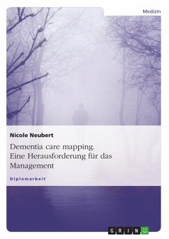 Dementia care mapping - Eine Herausforderung für das Management (eBook, ePUB)