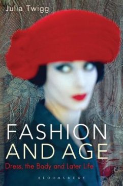Fashion and Age - Twigg, Julia