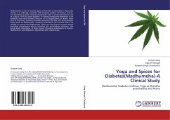 Yoga and Spices for Diabetes(Madhumeha)-A Clinical Study - Garg, Gunjan; Mangal, Gopesh; Chundawat, Narayan Singh