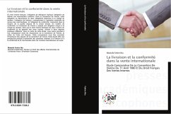 La livraison et la conformité dans la vente internationale