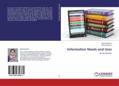 Information Needs and Uses - S, Mathurajothi; S, Dhanavandan