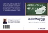 The Life and Works of Isaac Williams Wauchope (Citashe or Dyoba)