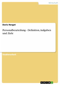 Personalbeurteilung - Definition, Aufgaben und Ziele (eBook, PDF)