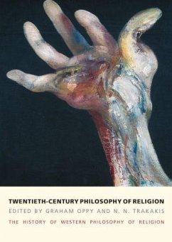 Twentieth-Century Philosophy of Religion - Oppy, Graham; Trakakis, N N