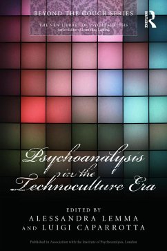 Psychoanalysis in the Technoculture Era