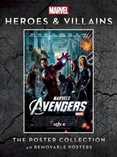 Marvel Heroes and Villains: The Poster Collection - Marvel Comics