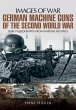 German Machine Guns of the Second World... - Bild 1