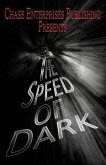 The Speed of Dark