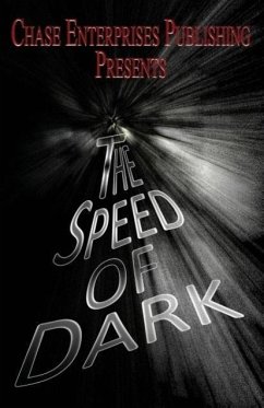 The Speed of Dark