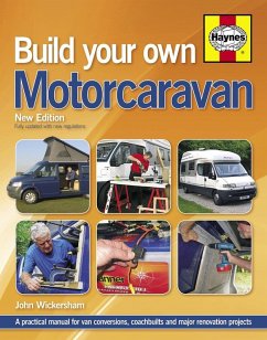 Build Your Own Motorcaravan (2nd Edition) - Wickersham, Carole