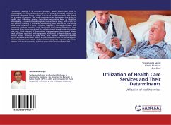 Utilization of Health Care Services and Their Determinants - Sanjel, Seshananda; Mudwari, Nitish; Risal, Ajay