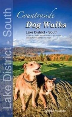 Countryside Dog Walks - Lake District South - Seddon, Gilly; Neudorfer, Erwin