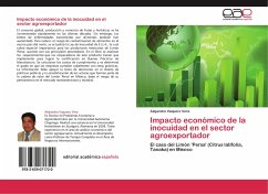 Impacto económico de la inocuidad en el sector agroexportador - Vaquero Vera, Alejandro