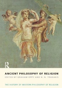 Ancient Philosophy of Religion - Oppy, Graham; Trakakis, N N