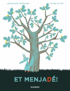 Et menjadé! - Derouen, Jean Marc Et menjadé! - Derouen, Jean Marc