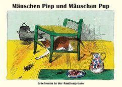Mäuschen Piep und Mäuschen Pup - Polentz, Wolfgang von