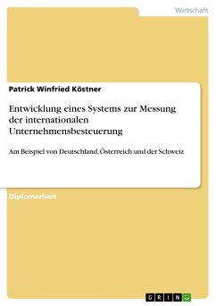Entwicklung eines Systems zur Messung der internationalen Unternehmensbesteuerung (eBook, PDF)