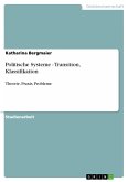 Politische Systeme - Transition, Klassifikation (eBook, PDF)