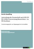 Anwendung der Normschrift nach DIN EN ISO 3098 (Unterweisung Bauzeichner / -in, FR Hochbau) (eBook, ePUB)