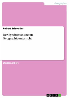 Der Syndromansatz im Geographieunterricht (eBook, PDF) - Schneider, Robert