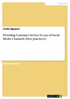 Providing Customer Service by use of Social Media Channels (best practices) (eBook, PDF)