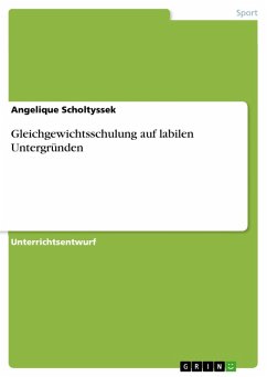 Gleichgewichtsschulung auf labilen Untergründen (eBook, ePUB) - Scholtyssek, Angelique
