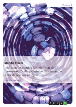 Inklusion. Der Index für Inklusion als Instrument für die praktische Umsetzung in Kindertageseinrichtungen (eBook, PDF) - Thiem, Monika