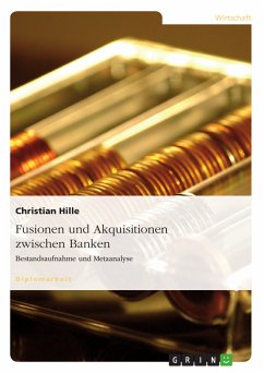 Fusionen und Akquisitionen zwischen Banken (eBook, PDF) - Hille, Christian