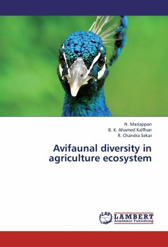 Avifaunal diversity in agriculture ecosystem - Mariappan, N.;Ahamed Kalfhan, B. K.;Chandra Sekar, R.